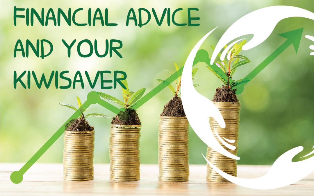 Why is it important to get financial advice for my KiwiSaver?